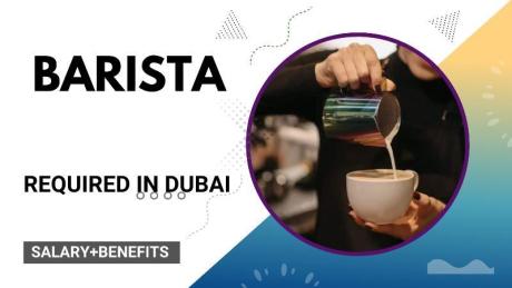 Barista Required in Dubai