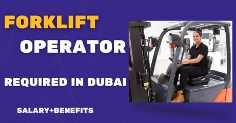 Forklift Operator Required in Dubai