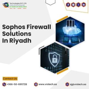 Where to Get Sophos Firewall Solutions in Riyadh?