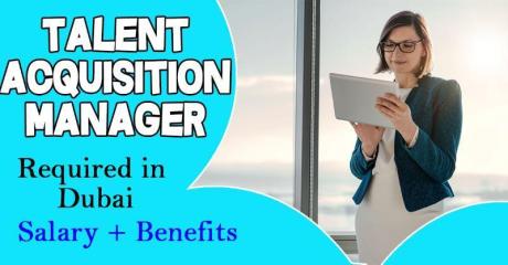 Talent Acquisition Manager Required in Dubai