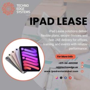 Flexible iPad Lease Plans for Offices and Events Dubai