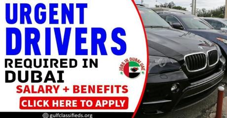 URGENT DRIVERS REQUIRED IN DUBAI