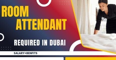 Room Attendant Required in Dubai