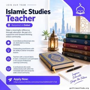Islamic Studies Teacher Required in Dubai