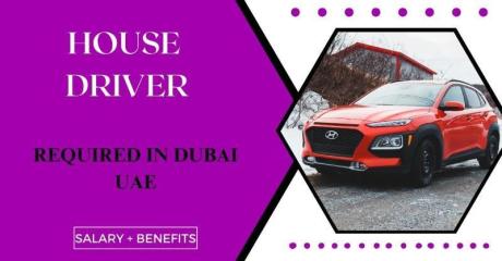 House Driver Required in Dubai