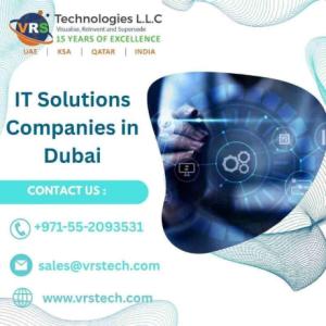 IT Solutions Dubai for Better Productivity