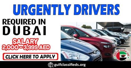 URGENTLY DRIVERS REQUIRED IN DUBAI