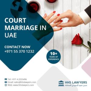 Court Marriage in Dubai | Marriage Lawyers in Dubai