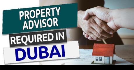 Property Advisor Required in Dubai