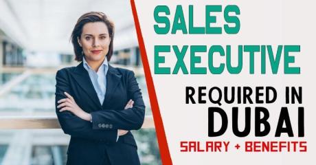 Sales Executive Required in Dubai