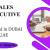 Sales Executive Required in Dubai