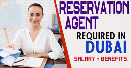 Reservation Agent Required in Dubai