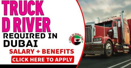 Truck Driver Required in Dubai