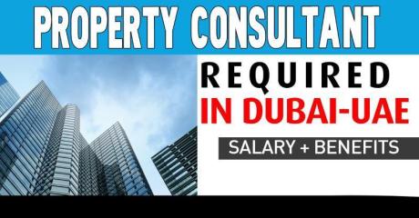 Property Consultant Required in Dubai