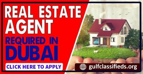 REAL ESTATE AGENT REQUIRED IN DUBAI