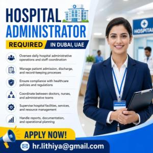 Hospital Administrator Required in Dubai