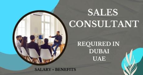 Sales Consultant Required in Dubai