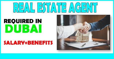 Real Estate Agent Required in Dubai