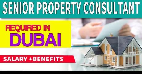 Senior Property Consultant Required in Dubai