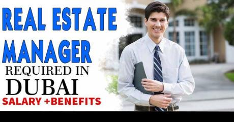 Real Estate Manager Required in Dubai