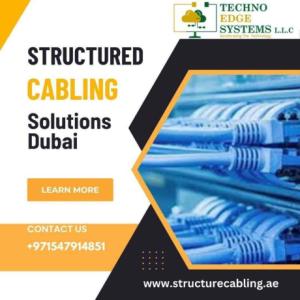 What Are The Demands of Structured Cabling Solutions Dubai