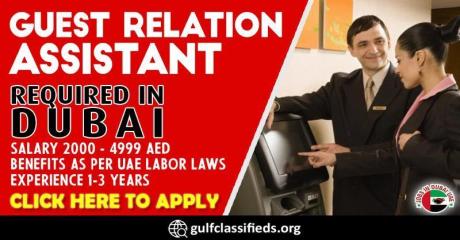 GUEST RELATION ASSISTANT REQUIRED IN DUBAI