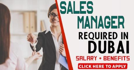 Sales Manager Required in Dubai