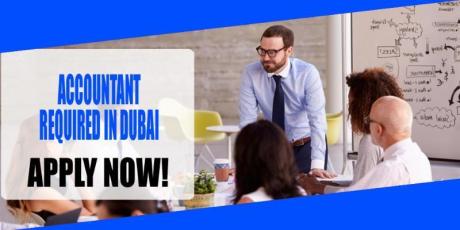 ACCOUNTANT REQUIRE IN DUBAI