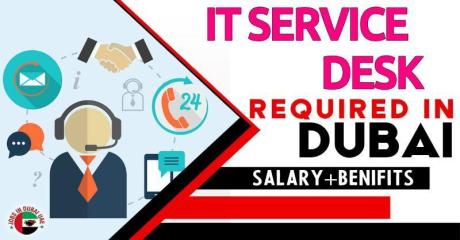 IT Service Desk Required in Dubai