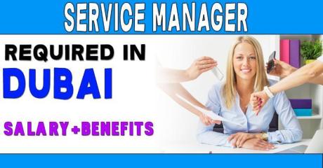 Service Manager Required in Dubai