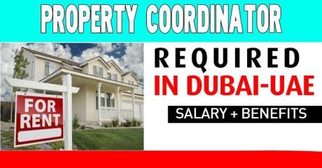 Property Coordinator Required in Dubai