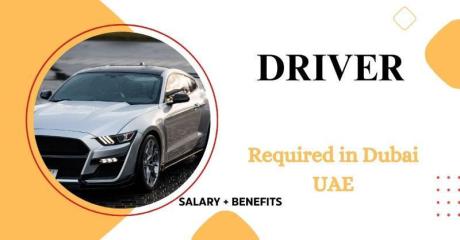 DRIVER Required in Dubai