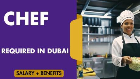 Chef Required in Dubai