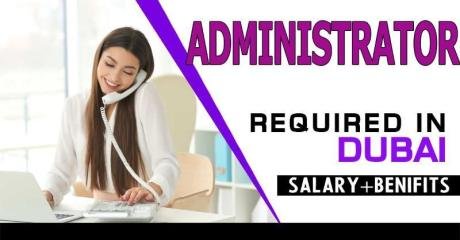 Administrator Required in Dubai