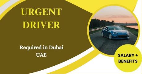 Urgent Driver Required in Dubai
