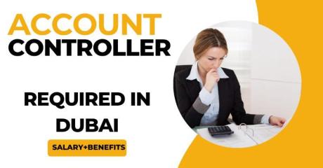 Account Controller Required in Dubai