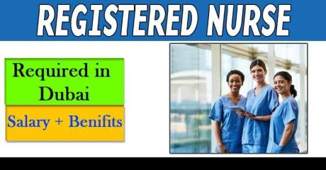 Registered Nurse Required in Dubai