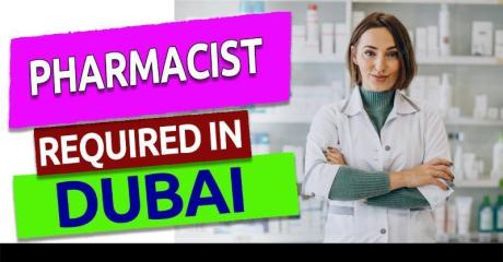 Pharmacist Required in Dubai