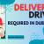 Delivery Driver Required in Dubai