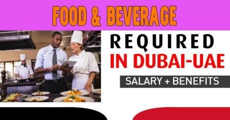 Food & Beverage - Burj Al Arab Required in Dubai