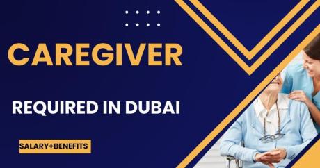 Caregiver Required in Dubai