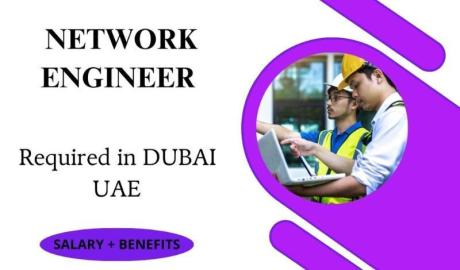 Network Engineer Required in Dubai