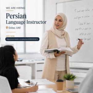 Persian Language Instructor Required in Dubai