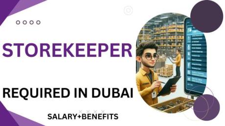 Storekeeper Required in Dubai