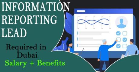 Information/Reporting Lead Required in Dubai