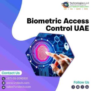 Why Choose Biometric Access Control for UAE Businesses?
