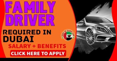 FAMILY DRIVER REQUIRED IN DUBAI