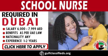 SCHOOL NURSE REQUIRED IN DUBAI