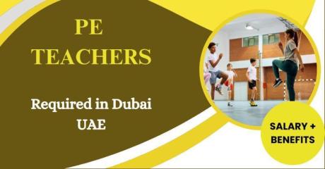 PE Teachers Required in Dubai