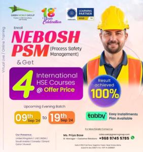 Green World Group's Expert Training Learn Nebosh PSM in Oman
